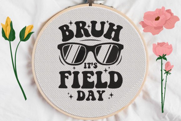 Charming Bruh Its Field Day Embroidery