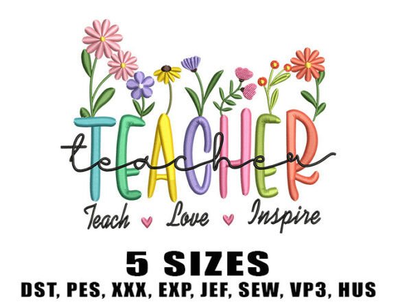 Floral Teacher Life: A Delightful Embroidery Design