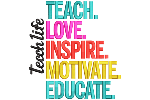 Teach Life Quote: A Stylish Embroidery Design